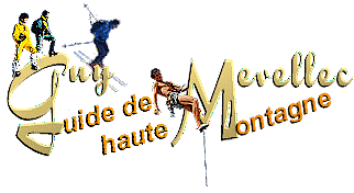 Guy MEVELLEC, guide de Haute Montagne